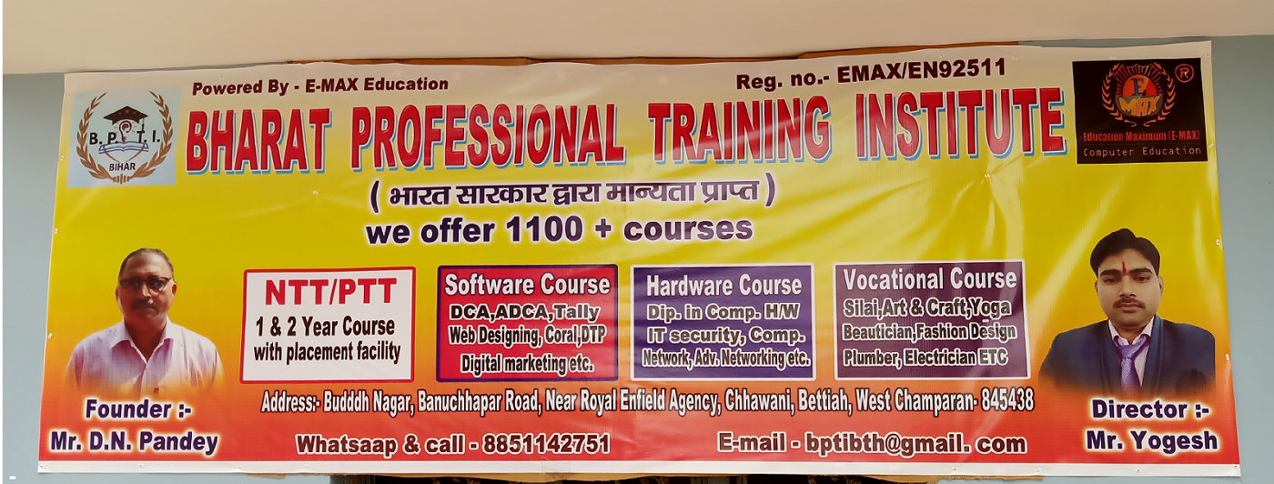 BHARAT PROFESSIONAL TRAINING INSTITUTE