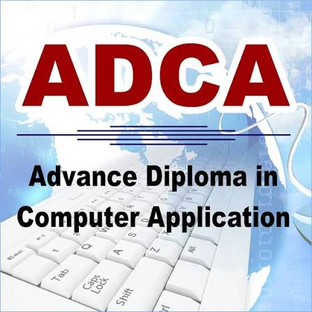 Advanced Diploma in Computer Applications (ADCA)
