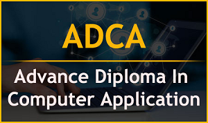 Advanced Diploma Computer Application ADCA