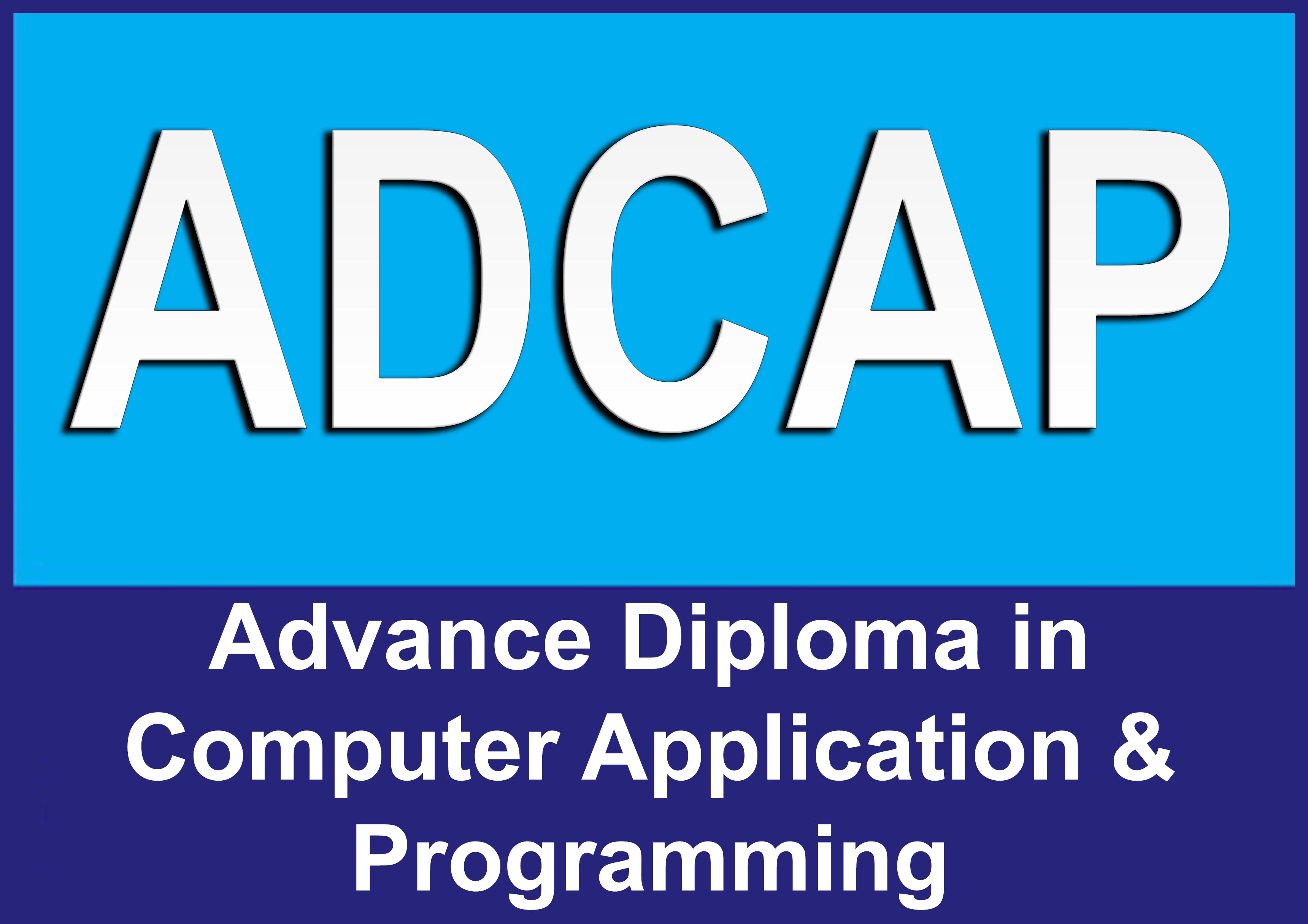 Advance Diploma in Computer Application & Programming